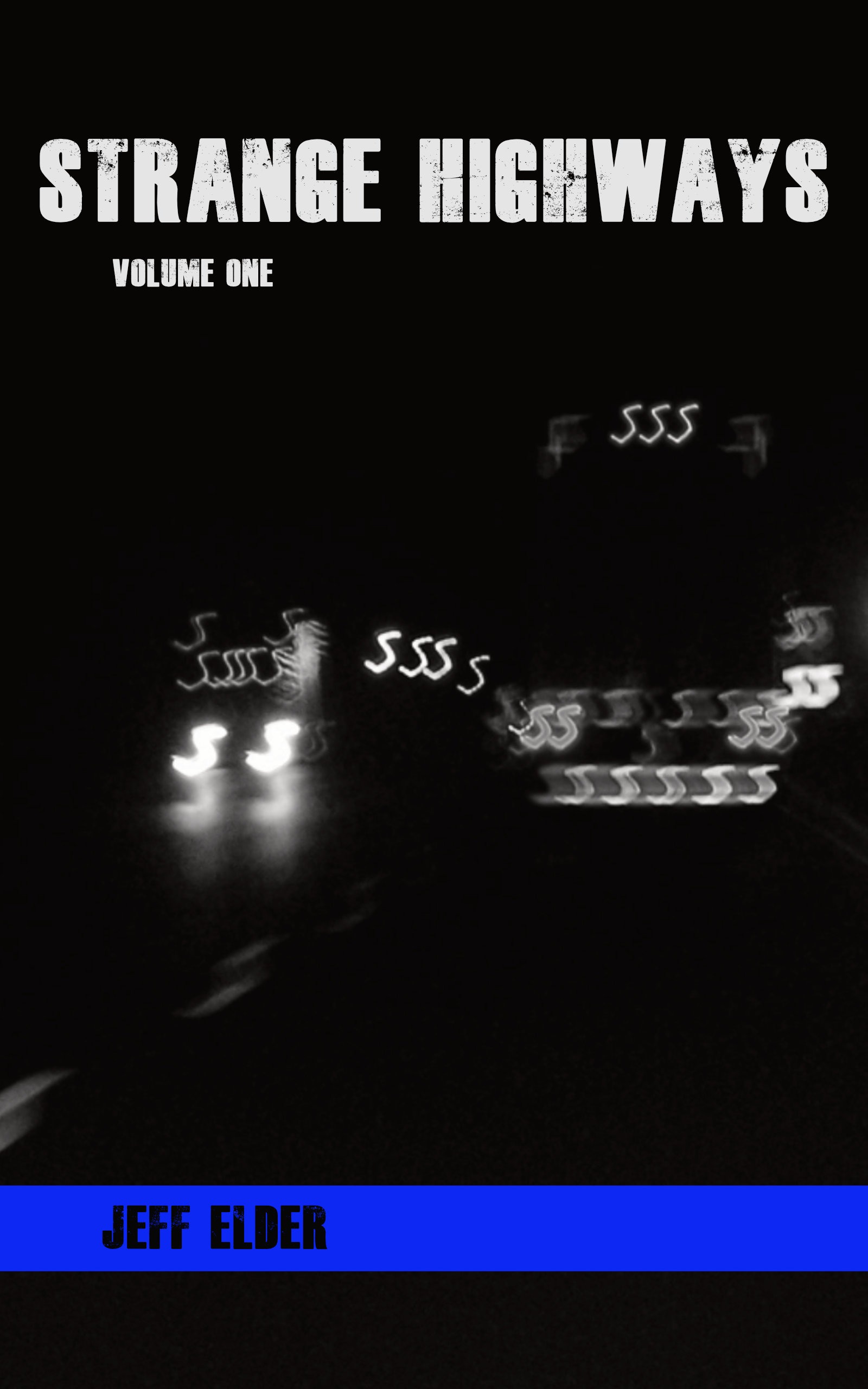 Strange Highways by Jeff Elder - Kindle Book Cover