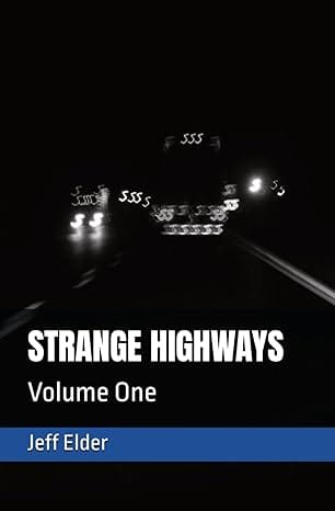 Strange Highways: Volume One - Paperback Cover