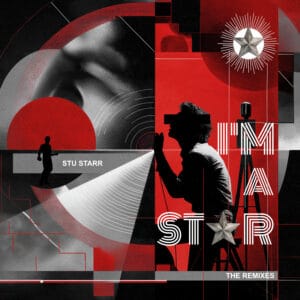 I'm A Star: The Remixes (album cover)