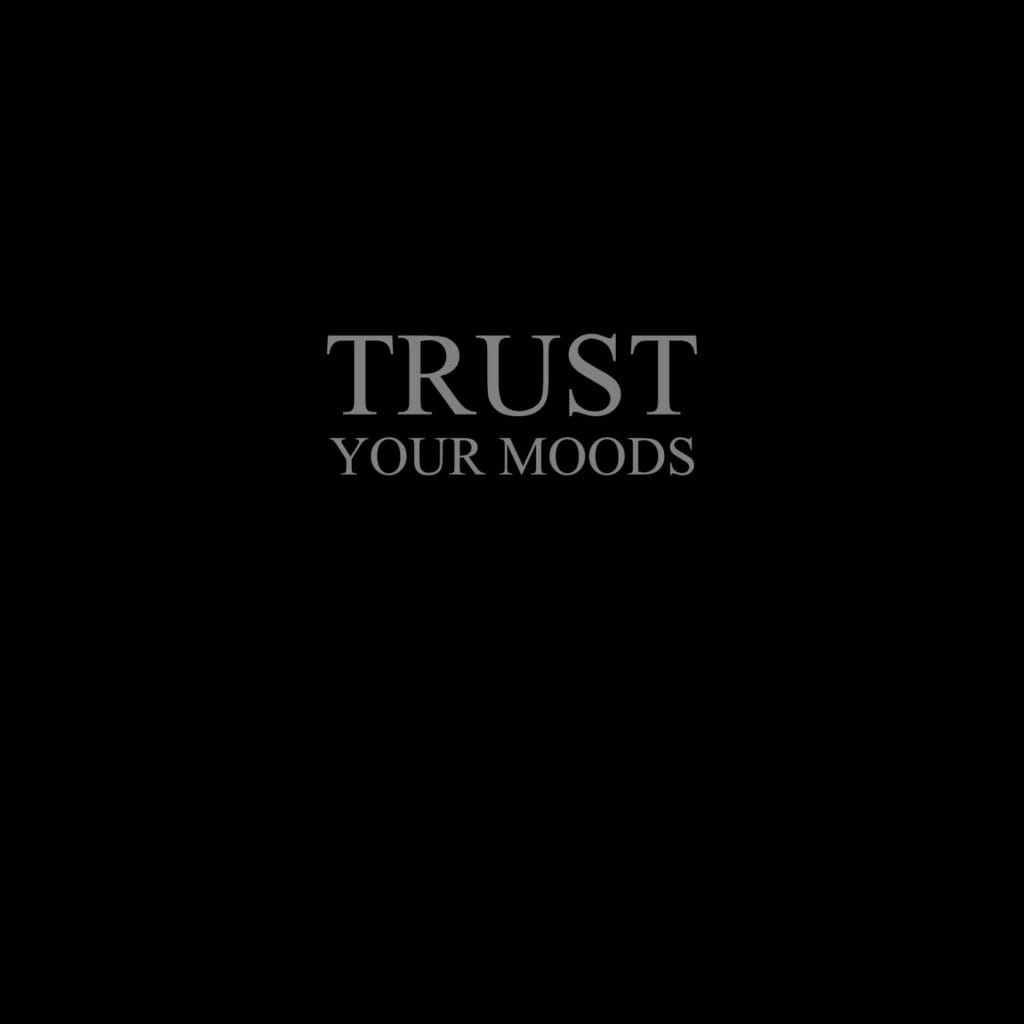 Trust - Your Moods (Digital Cover)