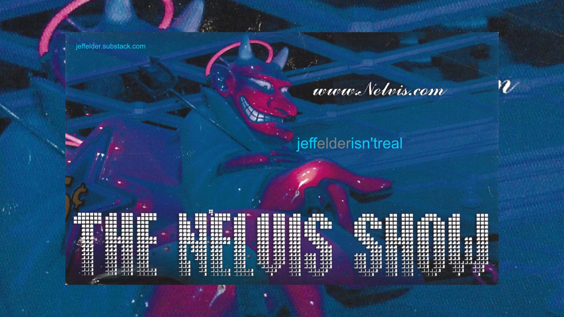 The Rise of N’elvis